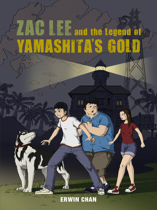 Imagen de portada para Zac Lee and the Legend of Yamashita's Gold